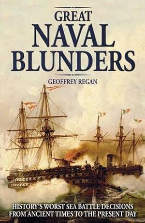 Seller image for Great Naval Blunders for sale by WeBuyBooks