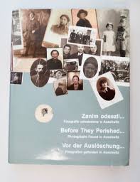 Seller image for Before They Perished. Photographs Found in Auschwitz for sale by Libros Tobal