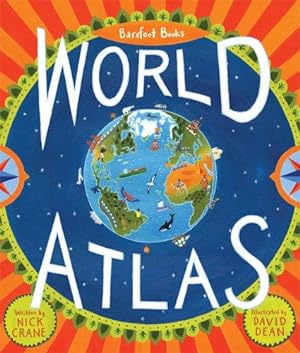 Image du vendeur pour Barefoot Books World Atlas mis en vente par WeBuyBooks