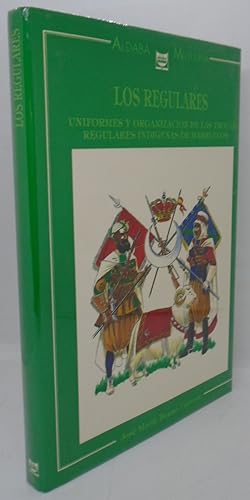 Imagen del vendedor de Los Regulares Uniformes Y Organizacion De Las Tropas Regulars Indigenas De Marruecos a la venta por Juniper Books