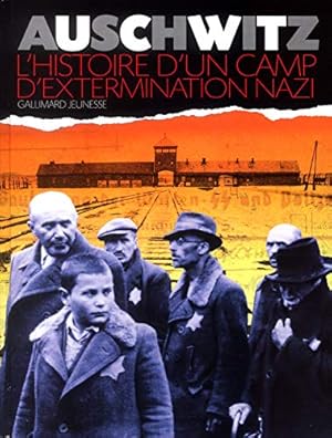 Seller image for Auschwitz. L'histoire D'un Camp D'extermination Nazi for sale by Libros Tobal