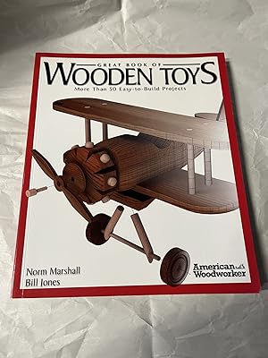 Image du vendeur pour Great Book of Wooden Toys: More Than 50 Easy-to-Build Projects mis en vente par Teppa Books