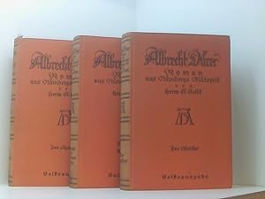 Seller image for Albrecht Drer. Ein deutscher Heiland. Roman aus Nrnbergs Bltezeit. 1. Band: Jugend- und Wanderjahre, mit 32 Wiedergaben von Werken des Meisters und seiner Handschrift. 2.Band: Der Meister, mit 16 Wiedergaben nach Werken Drers. 3.Band: Der Apostel, mit 17 Wiedergaben nach Werken Drers. for sale by Book Broker