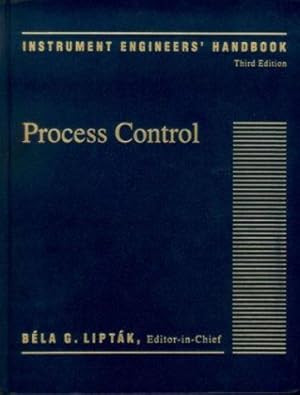 Bild des Verkufers fr Instrument Engineers' Handbook,(Volume 2) Third Edition: Process Control zum Verkauf von WeBuyBooks