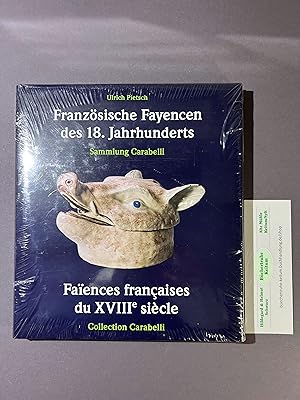 Imagen del vendedor de Franzsische Fayencen des 18.Jh: Sammlung Carabelli a la venta por Bchertruhe Keitum