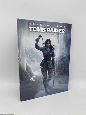 Rise of the Tomb Raider Collector's Edition Guide