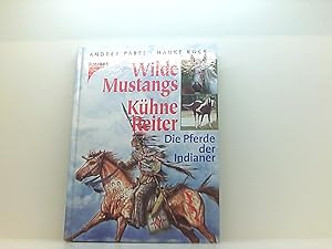 Seller image for Wilde Mustangs, Khne Reiter for sale by Book Broker