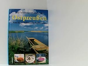 Bild des Verkufers fr Die schnsten Rezepte aus Ostpreuen zum Verkauf von Book Broker