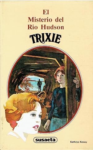 Immagine del venditore per Trixie. El misterio del ro Hudson venduto da LIBRERA LAS HOJAS