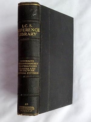 Bild des Verkufers fr I.C.S. Reference Library. No 83.Building Contracts, Surveying and Levelling, Building Superintendents, Dilapidations, Ornamental Plaster Work, Ornamental Metal Work, Light Fittings. ICS International Correspondence School. zum Verkauf von Tony Hutchinson