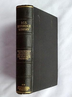 I.C.S. Reference Library. No 12B. Arithmetic, Menstruation and Formulae, Principle of Mechanics, ...