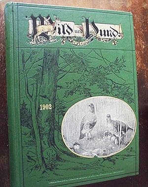 Wild und Hund; Reprint des 9.Jahrgangs 1903
