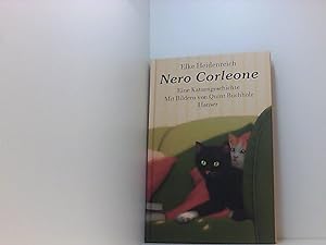 Bild des Verkufers fr Nero Corleone. Eine Katzengeschichte. Mit Bildern von Quint Buchholz [Hardcover] eine Katzengeschichte zum Verkauf von Book Broker