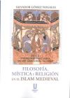 Imagen del vendedor de Filosofia mistica y religion en el islam medieva a la venta por Agapea Libros