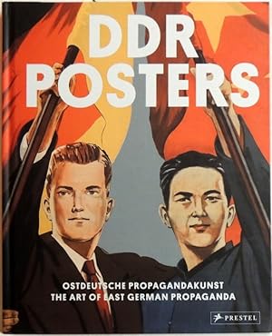 Bild des Verkufers fr DDR posters; ostdeutsche Propagandakunst zum Verkauf von Peter-Sodann-Bibliothek eG