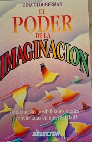 Image du vendeur pour EL PODER DE LA IMAGINACION. mis en vente par Libreria Lopez de Araujo