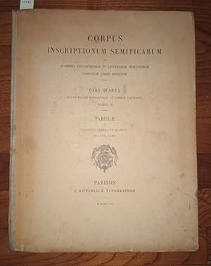 Corpus inscriptionum semiticarum ab academia inscriptionum et litterarum humaniorum canditum atqu...