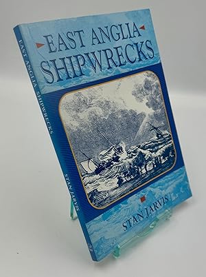 East Anglia Shipwrecks (Local History)