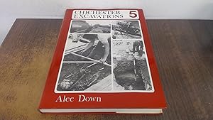Bild des Verkufers fr Chichester Excavations Volume 5 zum Verkauf von BoundlessBookstore