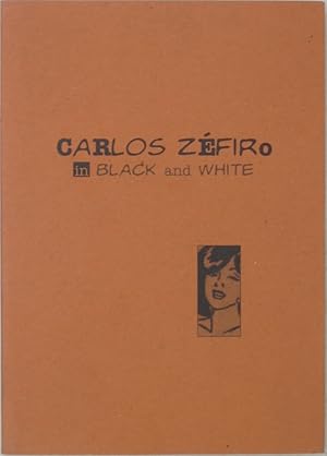 Seller image for Carlos Zefiro in Black and White (1996 Ediiton) for sale by Powell's Bookstores Chicago, ABAA