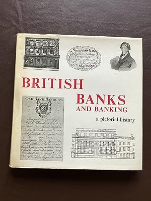 Imagen del vendedor de British Banks and Banking: A Pictorial History a la venta por Paperworks