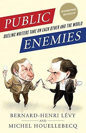 Bild des Verkufers fr Public Enemies: Dueling Writers Take on Each Other and the World zum Verkauf von WeBuyBooks