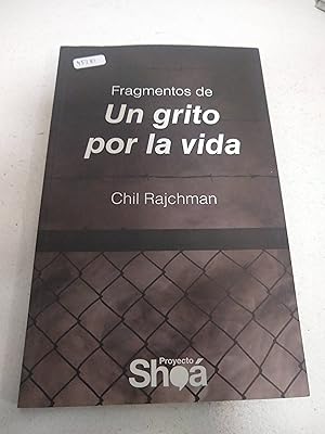 Seller image for Fragmentos de un grito por la vida for sale by SoferBooks