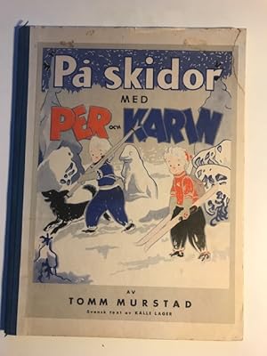 Seller image for P skidor med Per och Kari for sale by Tormod Opedal