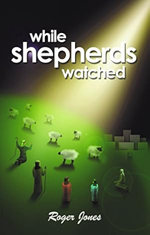 Bild des Verkufers fr WHILE SHEPHERDS WATCHED Vocal Score zum Verkauf von WeBuyBooks