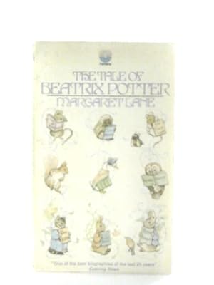 Seller image for The Tale of Beatrix Potter for sale by World of Rare Books