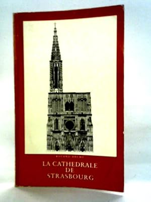 Bild des Verkufers fr La Cathedrale De Strasbourg zum Verkauf von World of Rare Books