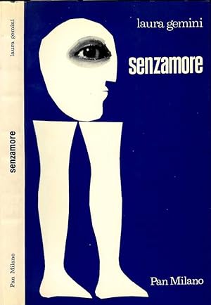 Immagine del venditore per Senzamore venduto da Biblioteca di Babele