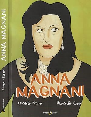 Bild des Verkufers fr Anna Magnani zum Verkauf von Biblioteca di Babele