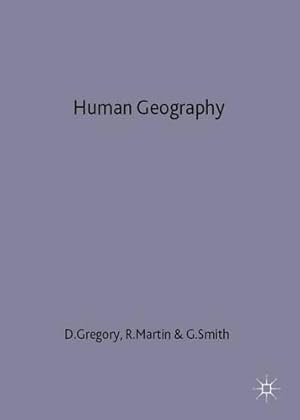 Seller image for Human Geography: Society, Space and Social Science for sale by WeBuyBooks