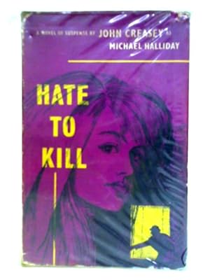 Bild des Verkufers fr Hate to Kill zum Verkauf von World of Rare Books