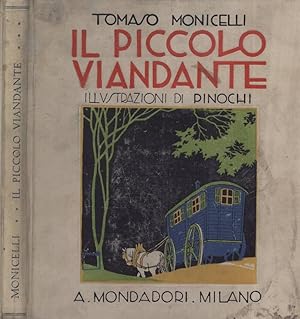 Bild des Verkufers fr Il piccolo viandante zum Verkauf von Biblioteca di Babele