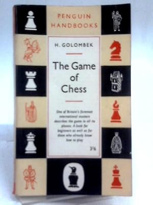 Image du vendeur pour The Game Of Chess mis en vente par World of Rare Books