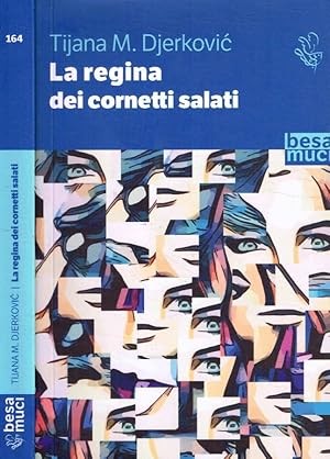 Bild des Verkufers fr La regina dei cornetti salati zum Verkauf von Biblioteca di Babele