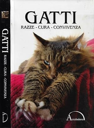 Immagine del venditore per Gatti Razze - Cura - Convivenza venduto da Biblioteca di Babele