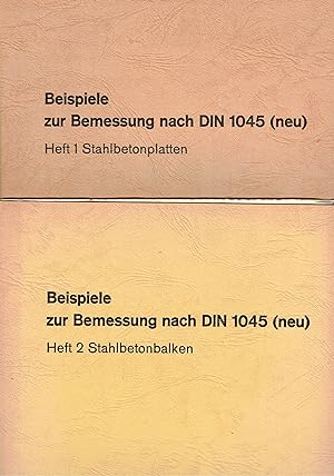 Seller image for Beispiele zur Bemessung nach DIN 1045 (neu). 1) Stahlbetonplatten 2) Stahlbetonbalken 3) Stahlbetondruckglieder 4) Besondere Stahlbetonbauteile (Heft 1- 4 / kpl.) for sale by Paderbuch e.Kfm. Inh. Ralf R. Eichmann