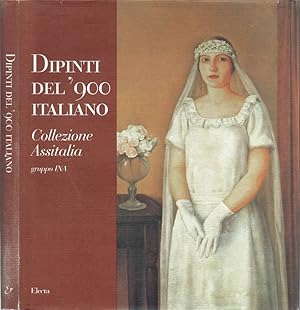 Bild des Verkufers fr Dipinti del '900 italiano Collezione Assitalia. Gruppo INA zum Verkauf von Biblioteca di Babele
