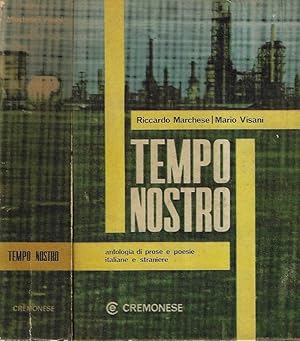 Seller image for Tempo nostro Antologia di prose e poesie italiane e straniere for sale by Biblioteca di Babele