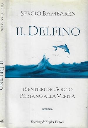 Seller image for Il delfino for sale by Biblioteca di Babele