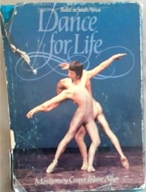 Seller image for Ballet in South Africa: Dance for Life for sale by Chapter 1