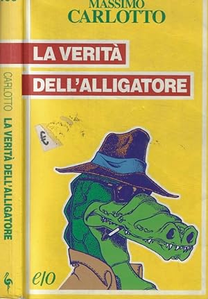 Immagine del venditore per La verit dell'Alligatore venduto da Biblioteca di Babele