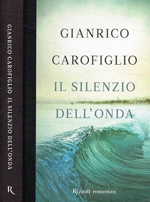 Seller image for Il silenzio dell'onda for sale by Biblioteca di Babele