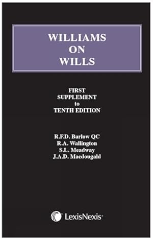 Seller image for Williams on Wills: First Supplement to the Tenth edition for sale by WeBuyBooks