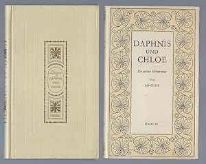 Daphnis und Chloe. Ein antiker Hirtenroman. Deutsch von Ludwig Wolde (Sammlung Dieterich - Band 44)