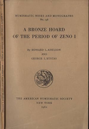 Imagen del vendedor de A bronze hoard of the period of Zeno I a la venta por Biblioteca di Babele