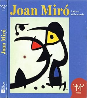 Bild des Verkufers fr Joan Miro La forza della materia - Milano, MUDEC - Museo delle Culture, 26 marzo 2016 - 11 settembre 2016 zum Verkauf von Biblioteca di Babele